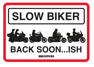 Slow Biker Garage Metal Sign