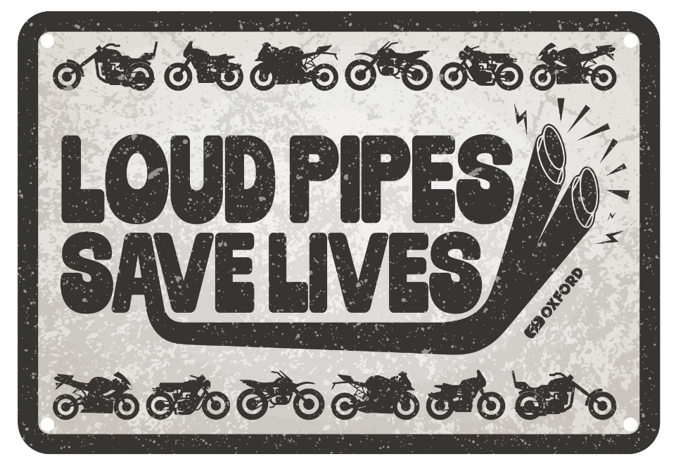 Loud Pipes Save Lives Garage Metal Sign