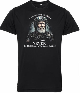 Never Old Enough to Know Better Old Guys Riding Bikes T Shirt