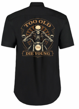 Fat Skeleton Too Old To Die Young Skeleton Biker Garage Work Shirt