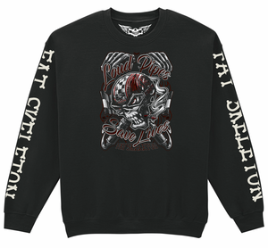 Fat Skeleton Loud Pipes Save Lives Sweatshirt