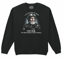 Never Old Enough to Know Better Old Guys Riding Bikes Sweatshirt