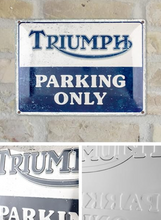 Triumph Parking Only Metal Sign