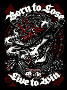 Fat Skeleton Born to Lose - Live to Win T Shirt, Mens Clothing - Fat Skeleton UK